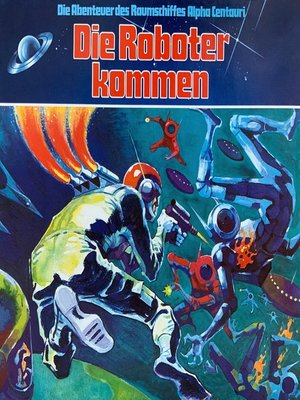 cover image of Die Abenteuer des Raumkreuzers Alpha Centauri, Folge 2